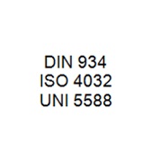 DIN 934 / ISO 4032 / UNI 5588 - Nut